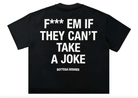 Bottega Desires Fuck Em T-Shirt Black - Restock AveBottega Desires Fuck Em T-Shirt BlackRestock AveRestock AveL63722611Restock Ave